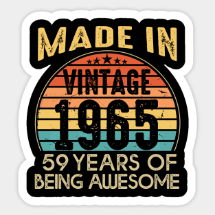 T4691965 Vintage 1965 59 Years Old Being Awesome Sticker